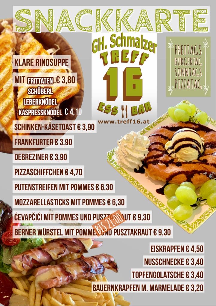 Unsere SNACKKARTE - (gilt Donnerstag Nachmittag und Samstags, wenn keine außertourlichen Feiern statt finden) Aktuelles
